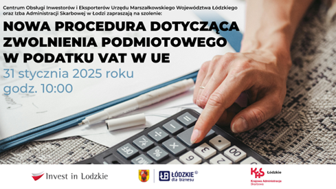 NOWA PROCEDURA DOTYCZĄCA ZWOLNIENIA PODMIOTOWEGO W PODATKU VAT W UE