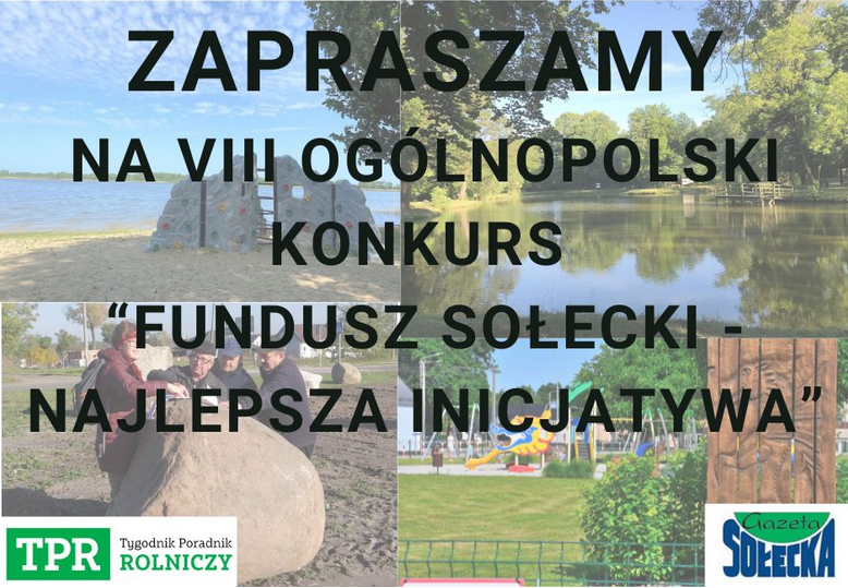 VIII edycja ogólnopolskiego konkursu „Fundusz sołecki – najlepsza inicjatywa”