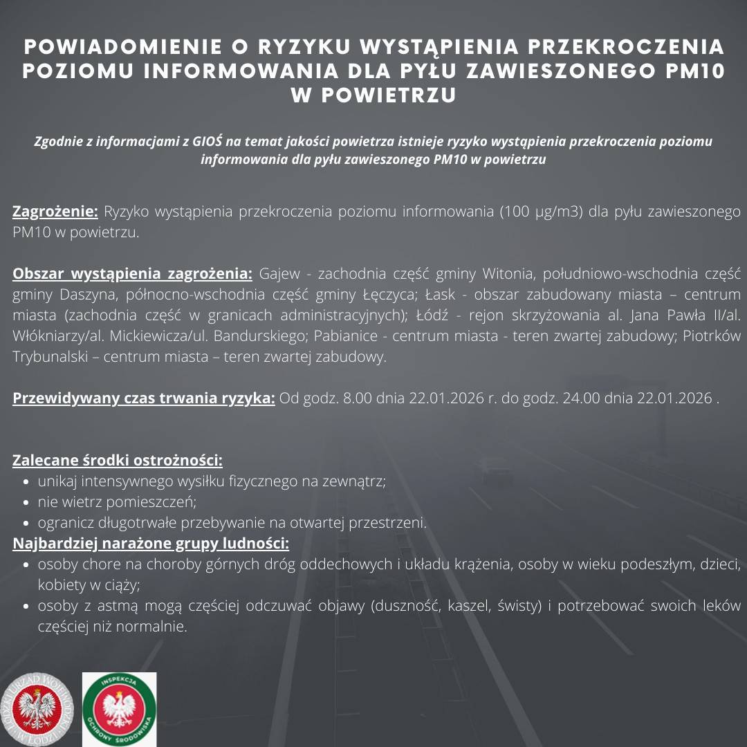 UWAGA! ‼️ Powiadomienie o ryzyku wystąpienia przekroczenia poziomu informowania dla pyłu zawieszonego PM10 w powietrzu w powiecie łęczyckim
