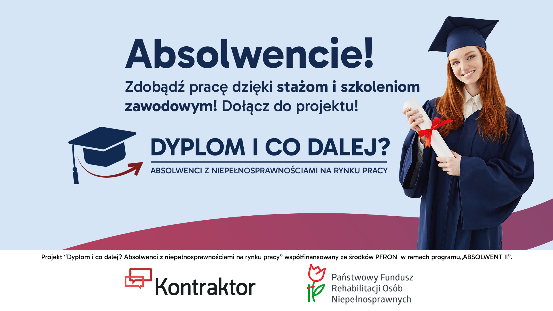 „Dyplom i co dalej? Absolwenci z niepełnosprawnościami na rynku pracy”