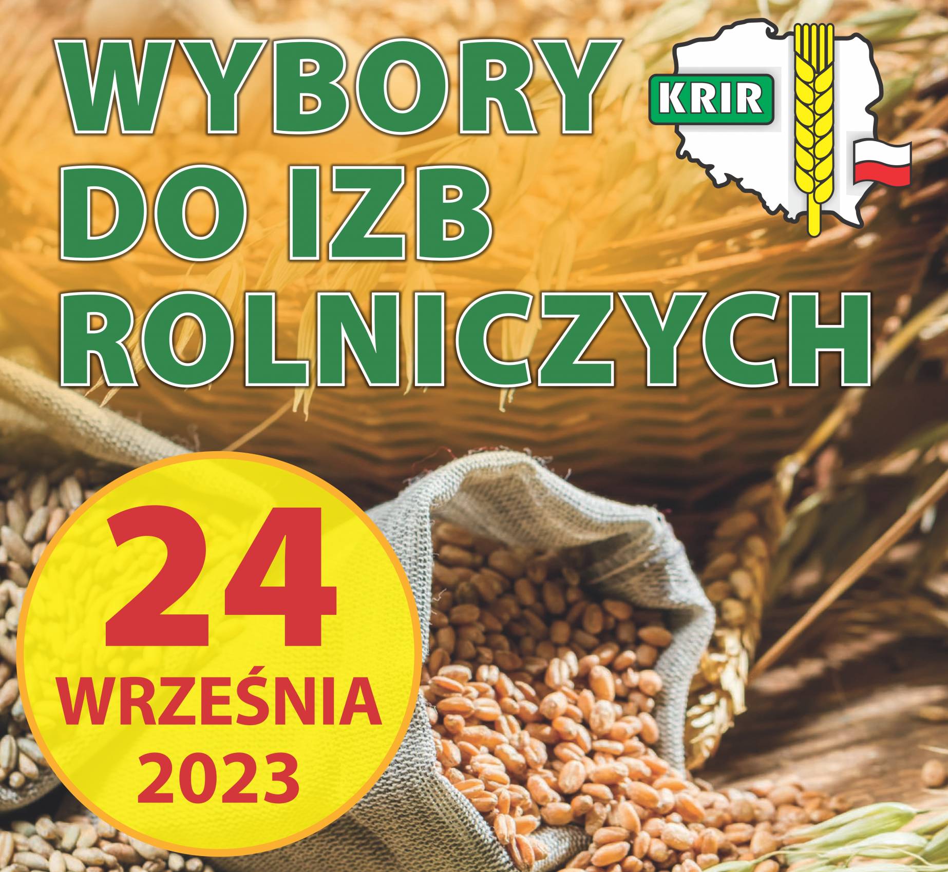 WYBORY DO IZB ROLNICZYCH - 24 WRZEŚNIA 2023 ROKU