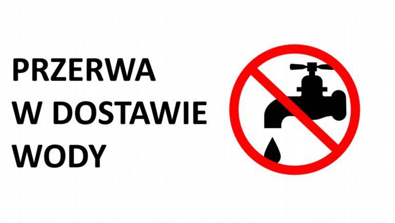 Informacja o przerwie w dostawie wody