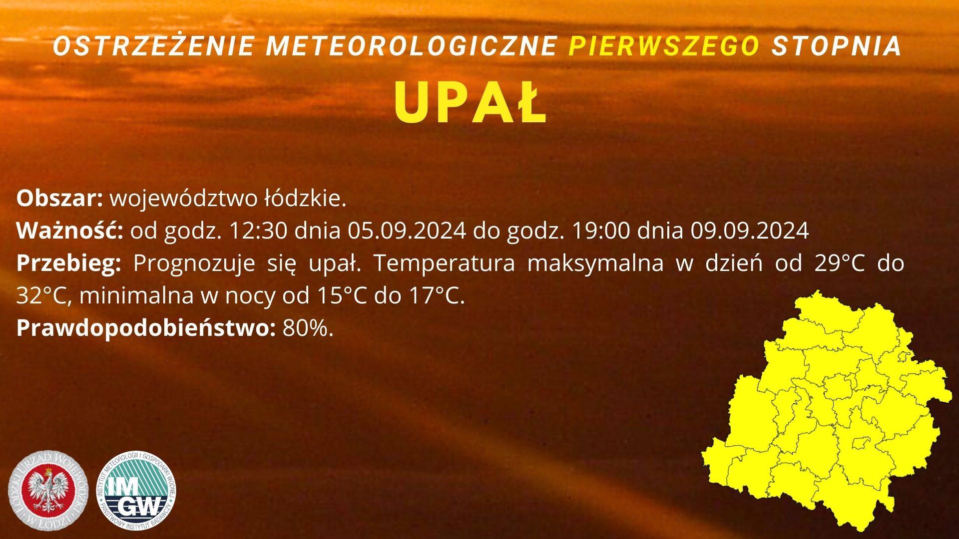 Ostrzeżenie meteorologiczne I stopnia UPAŁ